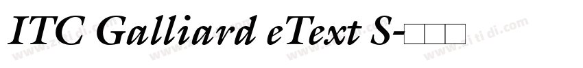 ITC Galliard eText S字体转换